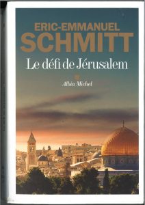 Couverture du livre Le Défi de Jérusalem, d'Eric-Emmanuel Schmitt