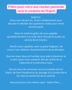 Prière pour des réunions paroissiales sur le mode de la synodalité