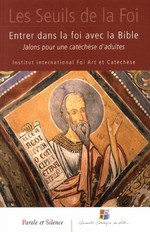 Couverture du livre Entrer dans la Foi, base du parcours Voyage au Pays de la Bible