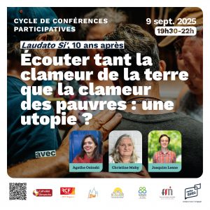 Visuel: conférences écouter tant la clameur de la terre que la clameur des pauvres