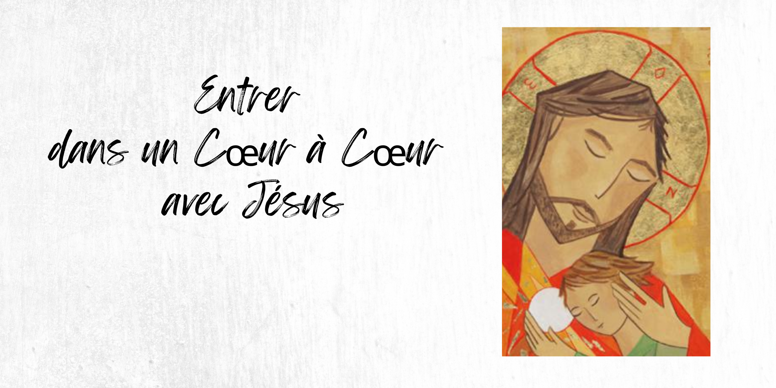 BAnnière présentant la retraite sur l'oraison et le coeur à coeur avec Jésus
